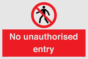 No unauthorised entry